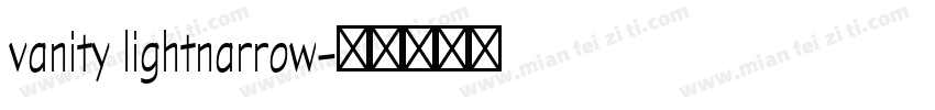 vanity lightnarrow字体转换